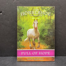 Load image into Gallery viewer, Full of Hope (The Horseshoe Trilogies) (Lucy Daniels) -paperback series
