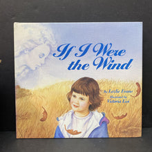 Load image into Gallery viewer, If I Were the Wind (Lezlie Evans) -hardcover
