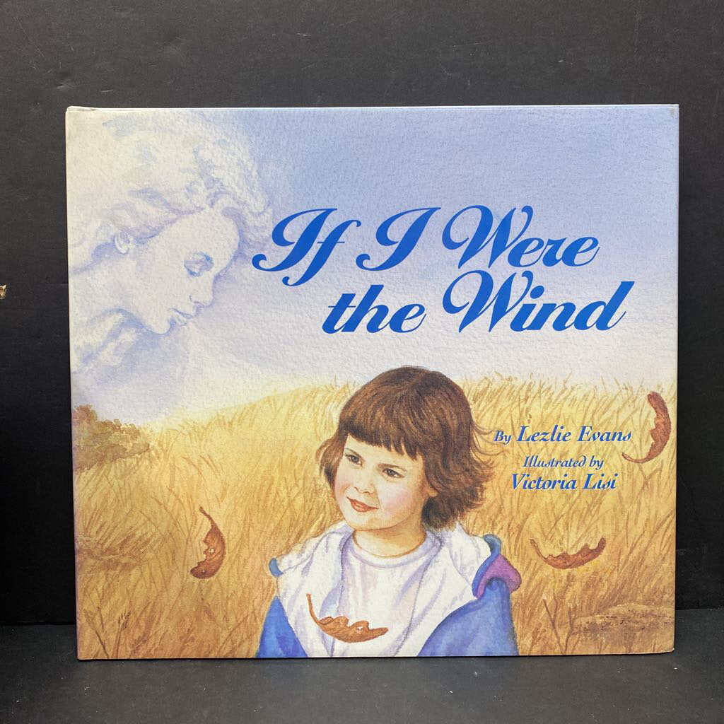 If I Were the Wind (Lezlie Evans) -hardcover