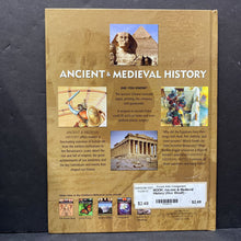 Load image into Gallery viewer, Ancient &amp; Medieval History: Learn About the Past (Children&#39;s Reference) (Notable Event) -educational hardcover
