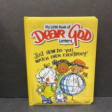 Load image into Gallery viewer, Just How Do You Watch Over Everybody? (My Little Book of Dear God Letters/Dear God Kids) (Anna Fitzgerald) -religion board
