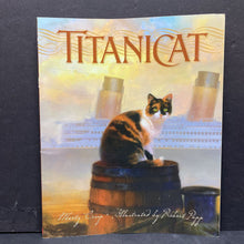 Load image into Gallery viewer, Titanicat (Marty Crisp)- paperback
