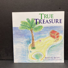 Load image into Gallery viewer, True Treasure (Kristy K. Kraft) -paperback
