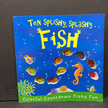 Load image into Gallery viewer, Ten Splishy, Splashy Fish -paperback
