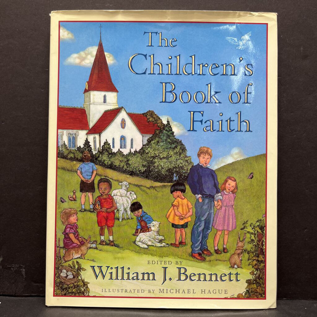 The Children's Book of Faith (William J. Bennett) -religion hardcover