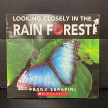 Load image into Gallery viewer, Looking Closely in the Rainforest (Frank Serafini) -paperback
