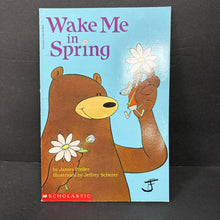 Load image into Gallery viewer, Wake Me in Spring (Scholastic Beginning Literacy) -reader
