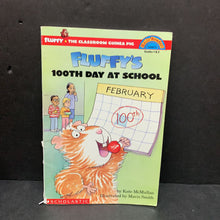 Load image into Gallery viewer, Fluffy's 100th Day of School (Hello Reader Level 3) -character reader
