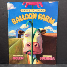 Load image into Gallery viewer, Harvey Potters Balloon Farm (Jerdine Nolen) -paperback
