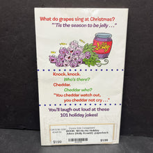 Load image into Gallery viewer, 101 Ho-Ho Holiday Jokes (Holly Kowitt) (Season: Winter, Holiday: Christmas) -paperback humor
