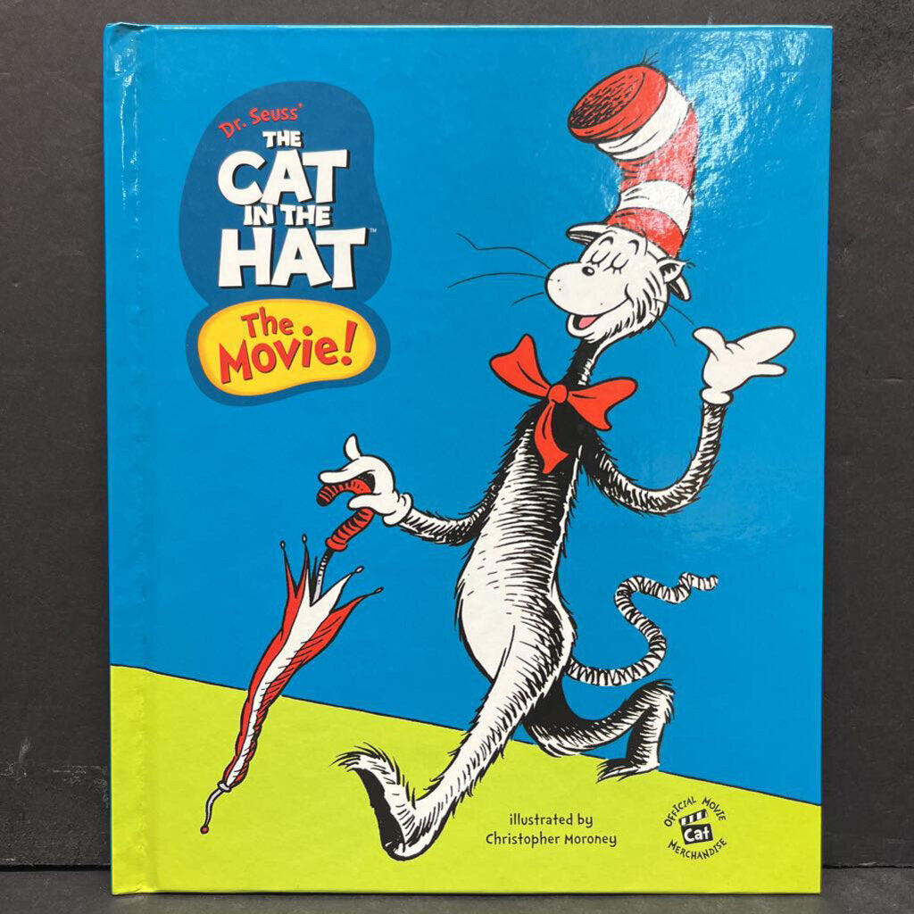 The Cat in the Hat The Movie! -dr. seuss novelization hardcover