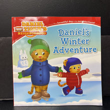 Load image into Gallery viewer, Daniel's Winter Adventure (Daniel Tiger's Neighborhood) -paperback character
