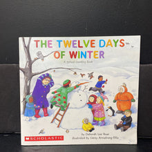 Load image into Gallery viewer, The Twelve Days of Winter: A School Counting Book (Deborah Lee Rose) -paperback
