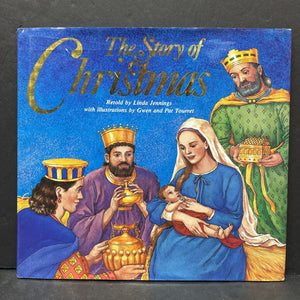 The Story of Christmas (Linda Jennings) -hardcover religion