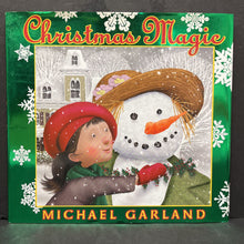 Load image into Gallery viewer, Christmas Magic (Michael Garland) -hardcover
