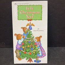 Load image into Gallery viewer, Is It Christmas Yet? (Amye Rosenburg) (Golden Book) -hardcover
