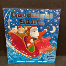 Load image into Gallery viewer, Goodnight Santa: The Perfect Bedtime Book (Christmas) (Michelle Robinson) -paperback
