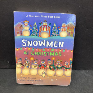 Snowmen at Christmas (Caralyn Buehner) -board