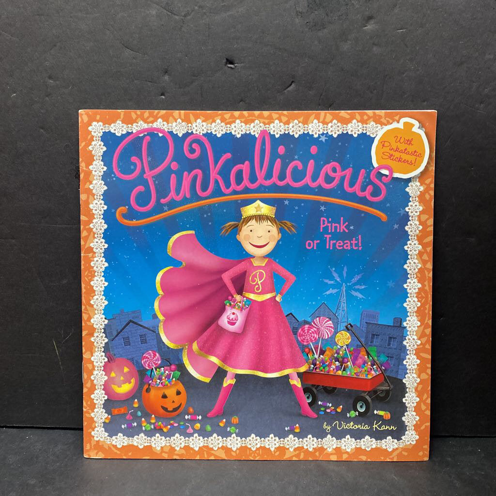 Pink or Treat! (Pinkalicious) (Victoria Kann) (Halloween) -paperback character