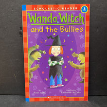 Load image into Gallery viewer, Wanda Witch and the Bullies (Rose Impey) (Scholatic Reader Level 3) (Halloween) -reader
