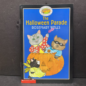 The Halloween Parade (Rosemary Wells) (Yoko & Friends School Days) -character reader