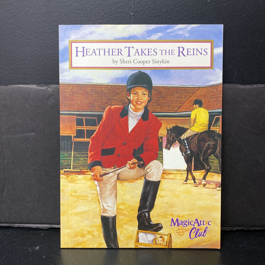 Heather Takes the Reins (Magic Attic Club) (Sheri Cooper Sinykin) -series paperback