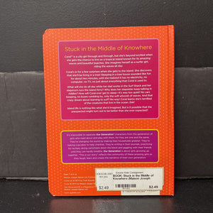 Stuck in the Middle of Knowhere: Featuring Coral (Maison Joseph Battat) (Our Generation) -character series hardcover