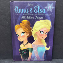 Load image into Gallery viewer, Anna &amp; Elsa #1: All Hail the Queen (Erica David) (Disney Frozen) -hardcover series
