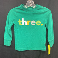 Load image into Gallery viewer, &quot;Three.&quot; Tshirt
