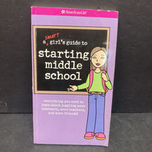 Load image into Gallery viewer, A Smart Girl's Guide to Starting Middle School (American Girl) (Julie Williams) -paperback
