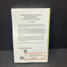 Load image into Gallery viewer, Fascinating Science Experiments for Young People (George Barr) -paperback educational
