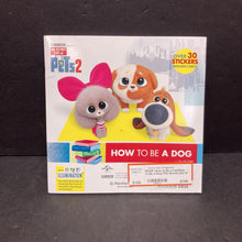 Load image into Gallery viewer, How to Be a Cat/How to Be a Dog (The Secret Life of Pets 2) -character paperback
