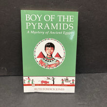 Load image into Gallery viewer, Boy of the Pyramids: A Mystery of Ancient Egypt (Ruth Fosdick Jones) -paperback chapter
