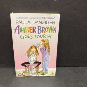 Amber Brown Goes Fourth (Paula Danziger) (Puffin Cover) -series paperback