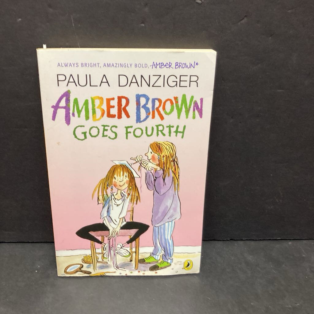 Amber Brown Goes Fourth (Paula Danziger) (Puffin Cover) -series paperback