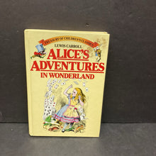 Load image into Gallery viewer, Alice's Adventures in Wonderland (Lewis Carroll) (Treasury of Children's Classics) -hardcover classic series
