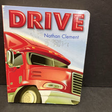 Load image into Gallery viewer, Drive (Nathan Clement) -board
