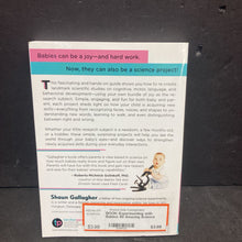 Load image into Gallery viewer, Experimenting with Babies: 50 Amazing Science Projects You Can Perform On Your Kid (Shaun Gallagher) -paperback parenting educational
