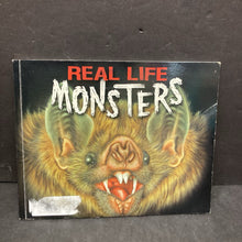 Load image into Gallery viewer, Real Life Monsters (Ed Masessa) -educational paperback
