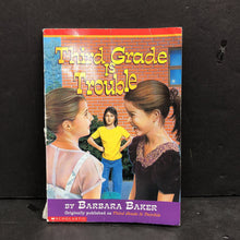 Load image into Gallery viewer, Third Grade is Trouble (Barbara Baker) -paperback chapter
