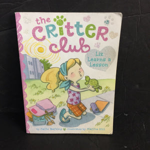 Liz Learns a Lesson (The Critter Club) (Callie Barkley) (Little Simon Cover) -series paperback
