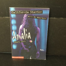 Load image into Gallery viewer, Amalia Diary Two (California Diaries) (Ann M. Martin) -paperback series
