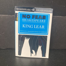 Load image into Gallery viewer, King Lear (No Fear Shakespeare) (Play + Plain English Translation) -paperback chapter classic
