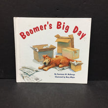 Load image into Gallery viewer, Boomer's Big Day (Constance W. McGeorge) -hardcover
