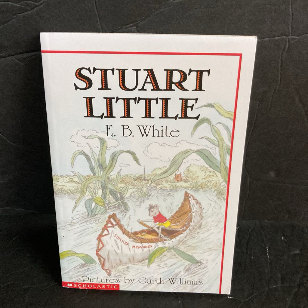 Stuart Little (E.B. White) (Scholastic Cover) -chapter paperback