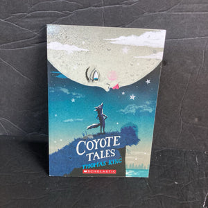 Coyote Tales (Thomas King) -series paperback