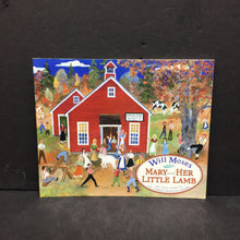Load image into Gallery viewer, Mary and Her Little Lamb: The True Story of the Famous Nursery Rhyme (Will Moses) -paperback
