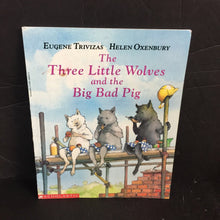 Load image into Gallery viewer, The Three Little Wolves and the Big Bad Pig (Eugene Trivizas) -paperback
