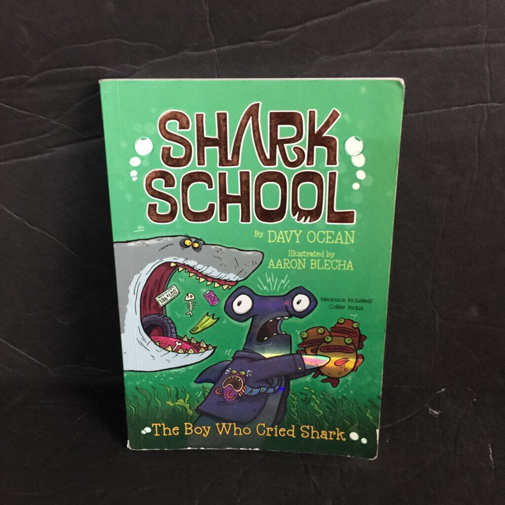 The Boy Who Cried Shark (Shark School) (Davy Ocean) -series paperback
