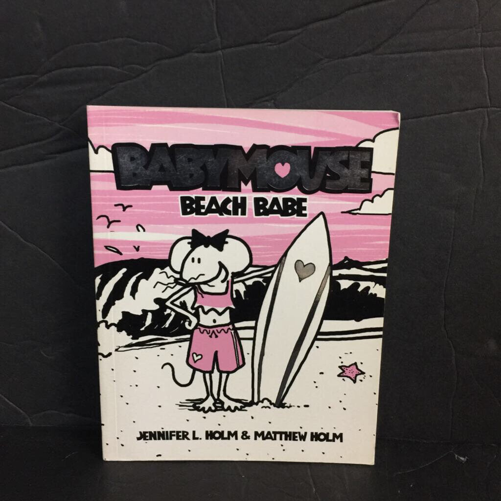 Beach Babe (Babymouse) (Jennifer L. Holm & Matthew Holm) -series paperback